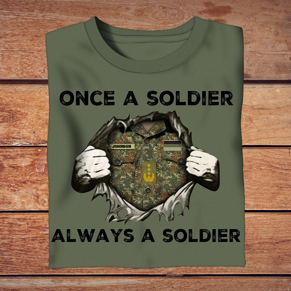 T-shirt personnalisé avec camouflage de soldat/vétéran allemand avec nom et grade - Once A Soldier Always A Soldier -1502230002