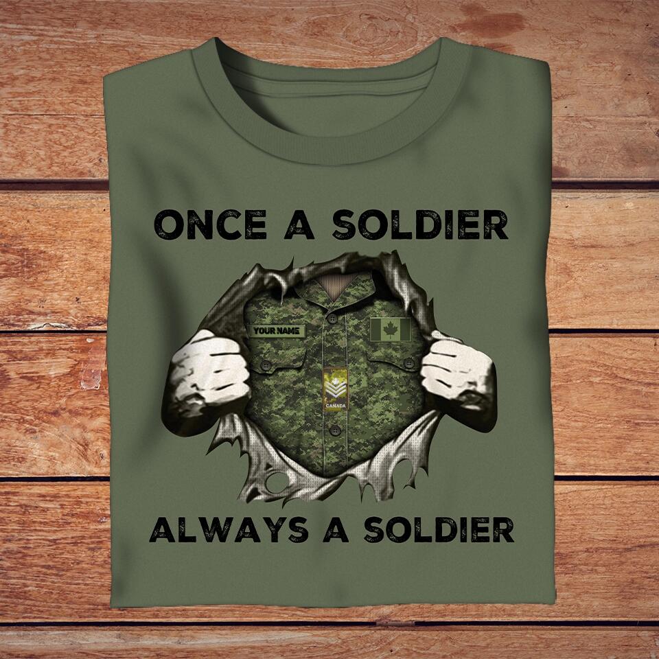 Personalized Canada Solider/ Veteran Camo With Name And Rank T-Shirt - Once A Soldier Always A Soldier -1676246402